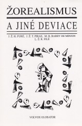 Fur J..H., Pirae J..T., De Monjon M.R.Barry: orealismus a jin deviace
