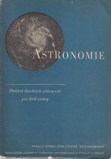 Guth Vladimr a kol.: Astronomie. Pehled dnench vdomost pro ir vrstvy