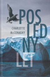 McConaghy Charlotte: Posledn let