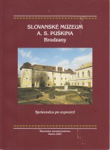 Maovk Augustn zost.: Slovansk mzeum A.S.Pukina Brodzany. Sprievodca po expozcii