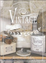 Christensen Vivian, Jensen Lonnie Wrtz: Vintage paint. Create the style