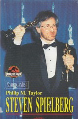 Taylor Philip M.: Steven Spielberg