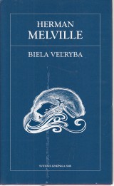 Melville Herman: Biela veryba