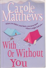 Matthews Carole: With or Without you