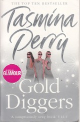 Perry Tasmina: Gold Diggers