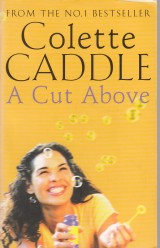 Caddle Colette: A Cut Above