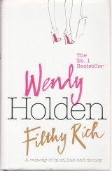 Holden Wendy: Filthy Rich