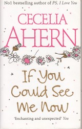 Ahern Cecelia: If You Could See Me Now