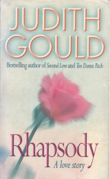 Gould Judith: Rhapsody. A love story