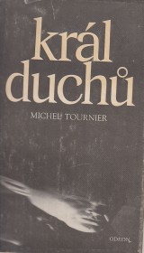 Tournier Michel: Krl duch