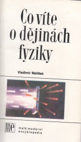 Malek Vladimr: Co vte o djinch fyziky