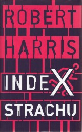 Harris Robert: Index strachu