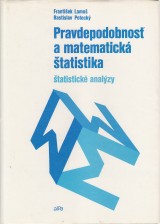 Lamo Frantiek, Potock Rastislav: Pravdepodobnos a matematick tatistika. tatistick analzy