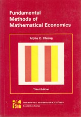 Chiang Alpha C.: Fundamental Methods of Mathematical Economics