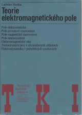 Haka Ladislav: Teorie elektromagnetickho pole