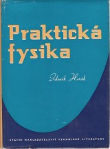 Hork Zdenk: Praktick fysika