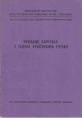 Daniel-Szab Juraj a kol.: Vybran kapitoly z terie vyuovania fyziky