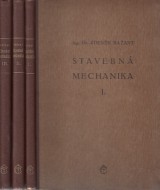 Baant Zdenk: Stavebn mechanika I.-III.zv.