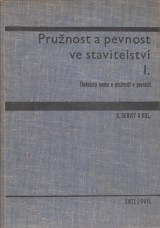 Servt Radim a kol.: Prunost a pevnost ve stavitelstv I.