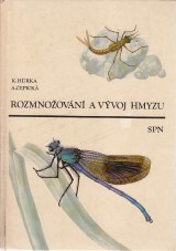 Hrka Karel, epick Alena: Rozmnoovn a vvoj hmyzu