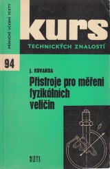 Kovanda Jan: Pstroje pro men fyziklnch veliin