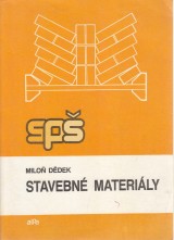 Ddek Milo: Stavebn materily pre 1. ro. SP stavench