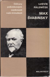 Plenek Ludvk: Max vabinsk. ivot a dlo na pelomu epoch