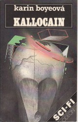 Boyeov Karin: Kallocain