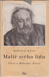 Mko Miroslav: Mal svho lidu. ten o Mikoli Alovi