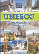 Srnkov Monika: UNESCO. Lokality svetovho dedistva na Slovensku