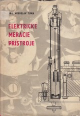 Tuma Miroslav: Elektrick meracie prstroje