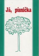 Jnsk Petr: J, psnika. Zpvnk pro ky zkladnch kol I. pro 1.-4.tdu