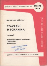 Rika Antonn: Stavebn mechanika I.-IV. zv.