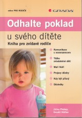 Prekop Jirina, Hnter Gerald: Odhalte poklad u svho dtte