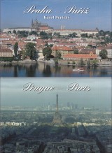 Benick Karol: Praha-Pa. Prague-Paris