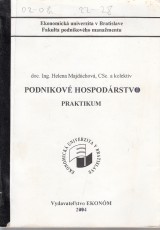 Majdchov Helena a kol.: Podnikov hospodrstvo. Praktikum