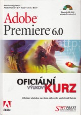 : Adobe Premiere 6.0 - Oficiln vukov kurz