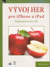 Alessi Patrick: Vvoj her pro iPhone a iPad. Programovn pro iOS