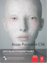 : Adobe Photoshop CS6. Oficiln vukov kurz