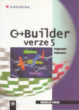 Virius Miroslav: C++Builder verze 5. Podrobn prvodce