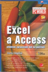 Voglov Blanka: Microsoft Excel a Access efektivn zpracovn dat na potai