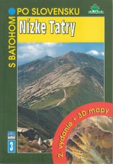 Lacika Jn: S batohom po Slovensku 3. Nzke Tatry