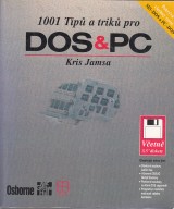 Jamsa Kris: 1001 tip a trik pro DOS&PC