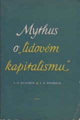 Bljumin I.G. Dvorkin I.N.: Mtus o lidovm kapitalismu