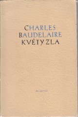 Baudelaire Charles: Kvty zla