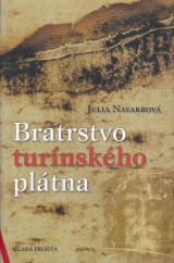 Navarrov Julia: Bratrstvo turnskeho pltna