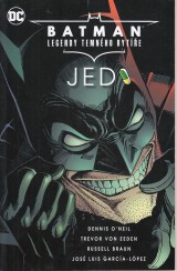 O Neil Dennis: Batman. Legendy temnho ryte. Jed