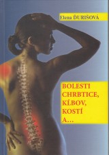 uriov Elena: Bolesti chrbtice, kbov, kost a  