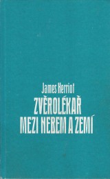 Herriot James: Zvrolka mezi nebem a zem