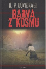 Lovecraft Howard Philis: Barva z kosmu